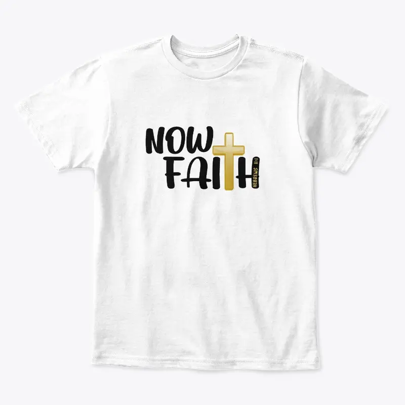 Now Faith